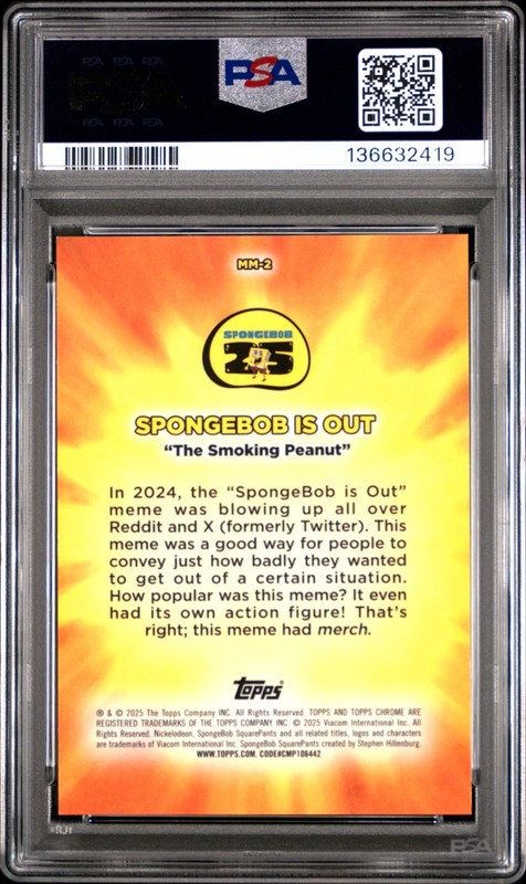2025 Topps Chrome SpongeBob Is Out Masterful Memes Orange Ref /25 PSA 9 Pop 1 view 2