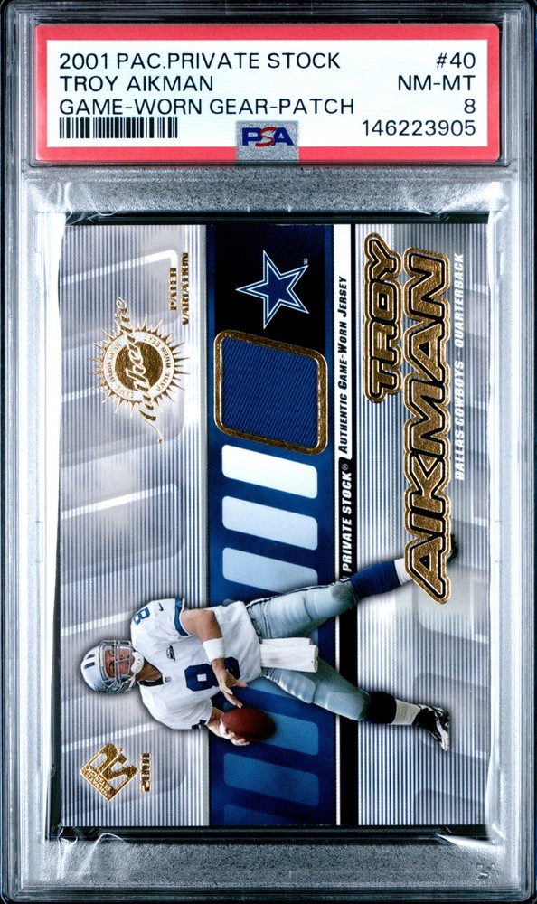 2001 PACIFIC PRIVATE STOCK GAME-WORN GEAR PATCH #40 TROY AIKMAN 101/225 PSA 8
