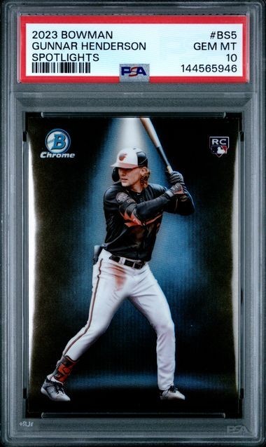 2023 Bowman Chrome GUNNAR HENDERSON Rookie Spotlights - PSA 10 