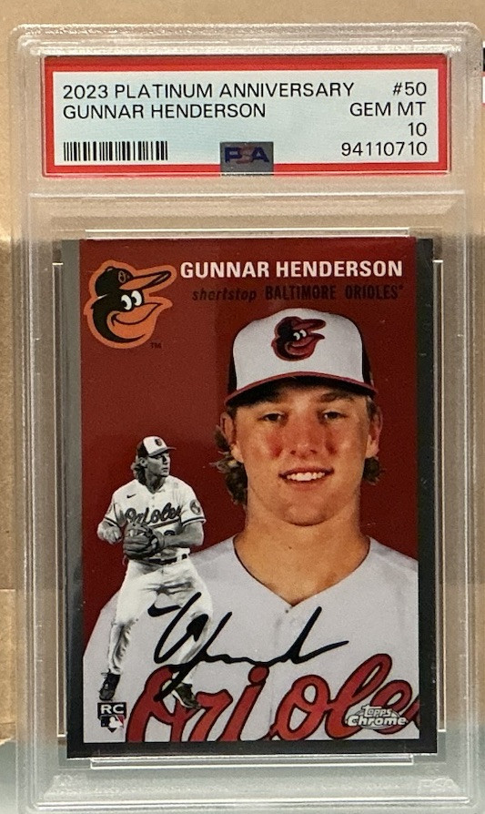 2023 Topps Platinum Anniversary🔥GUNNAR HENDERSON🔥 RC Rookie PSA 10 💎 Gem Mint