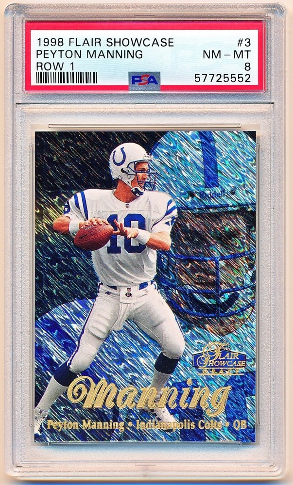 1998 Flair Showcase Peyton Manning Row 1 Rc #3 PSA 8 - POP 106