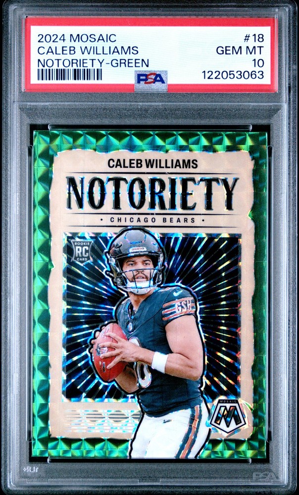 2024 PANINI MOSAIC NOTORIETY GREEN #18 CALEB WILLIAMS PSA 10