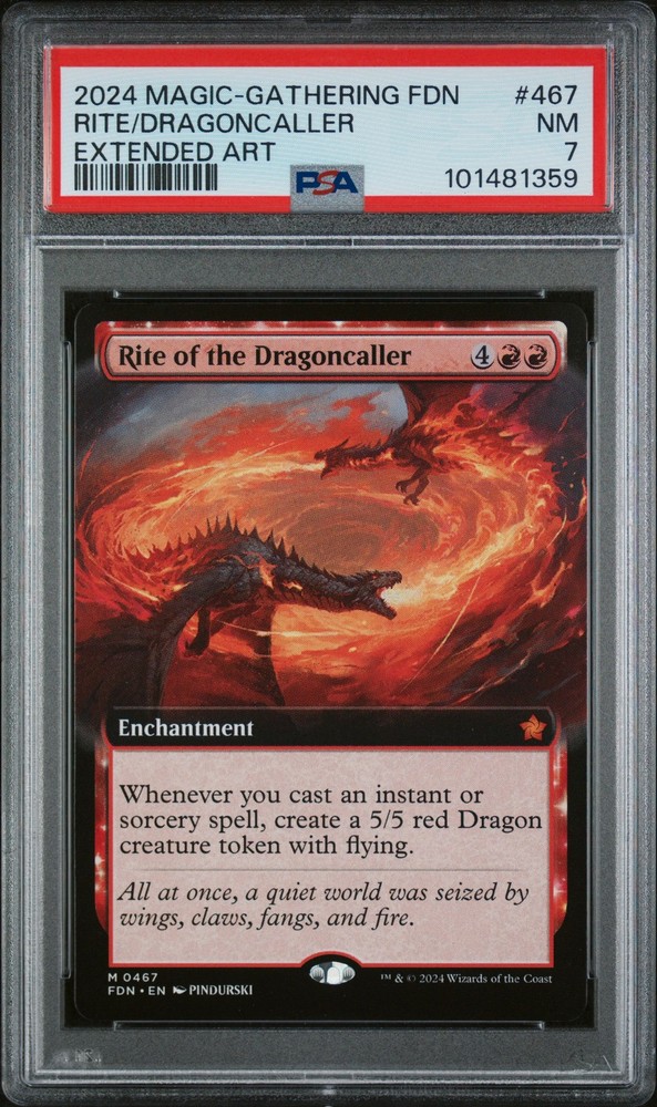 2024 MTG FOUNDATIONS EXTENDED ART #467 RITE OF THE DRAGONCALLER PSA 7