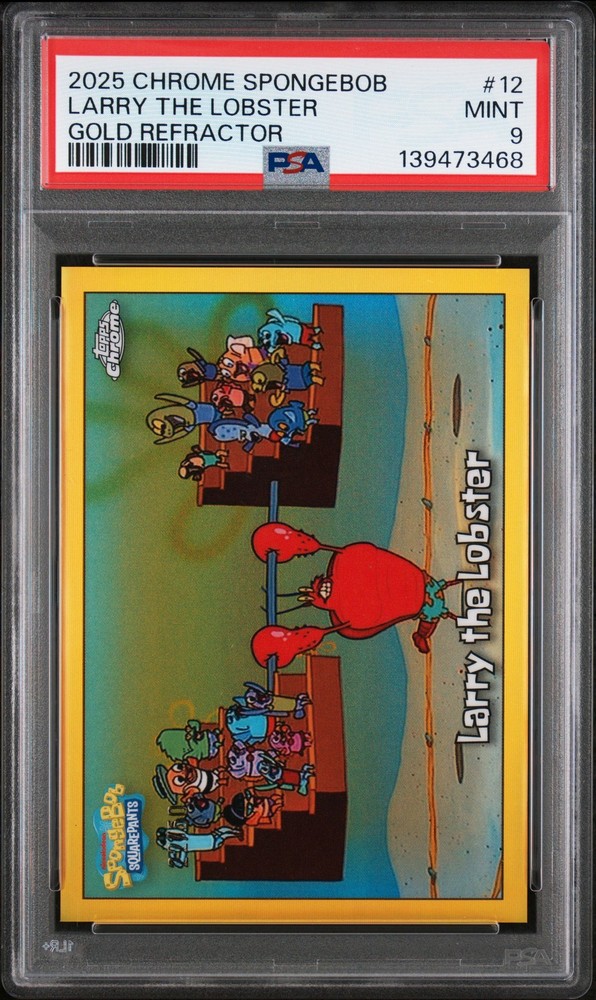 2025 TOPPS CHROME SPONGEBOB 25TH ANNIVERSARY #12 LARRY THE LOBSTER 22/50 PSA 9
