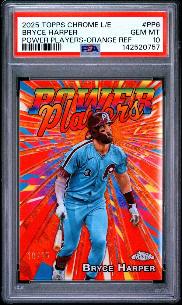 2025 TOPPS CHROME LOGOFRACTOR EDITION POWER PLAYERS BRYCE HARPER 10/25 PSA 10 view 1