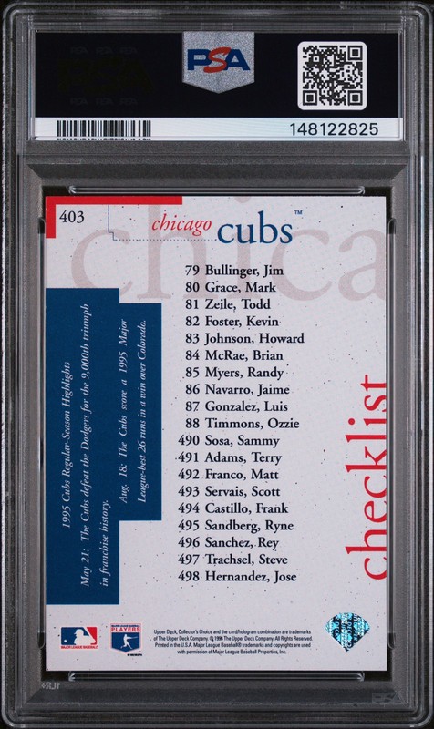 1996 COLLECTOR'S CHOICE #403 SAMMY SOSA PSA 10 view 2