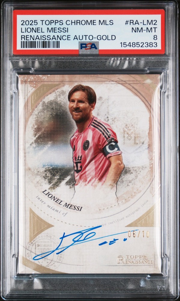 2025 TOPPS CHROME MLS RENAISSANCE AUTOS GOLD #RA-LM2 LIONEL MESSI 6/10 PSA 8