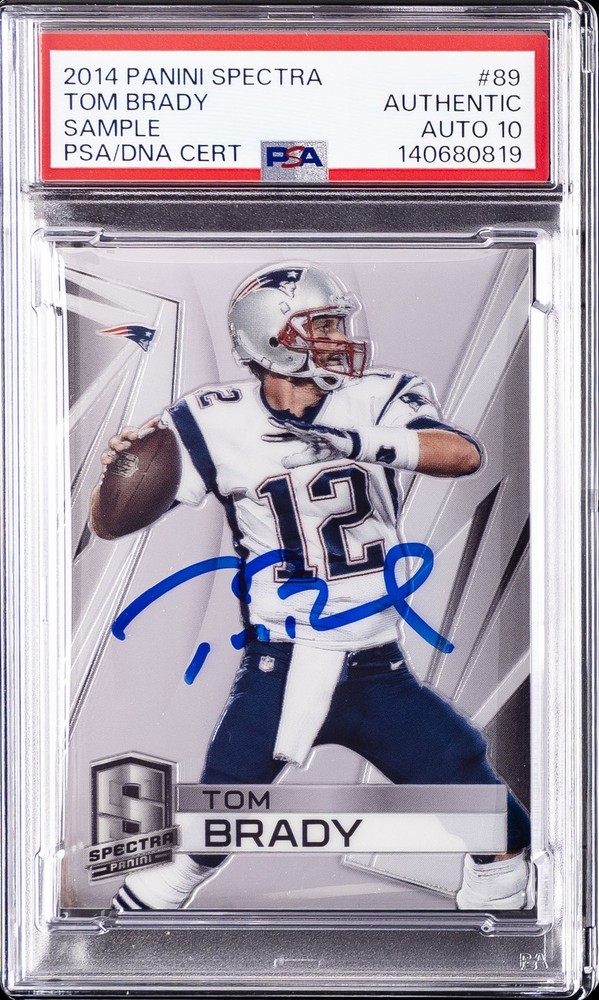 2014 PANINI SPECTRA SAMPLE #89 TOM BRADY PSA AUTHENTIC AUTO 10