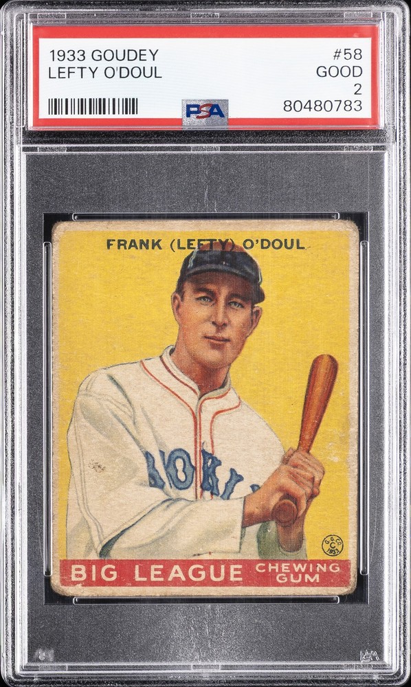 1933 GOUDEY #58 LEFTY O'DOUL PSA 2 view 1