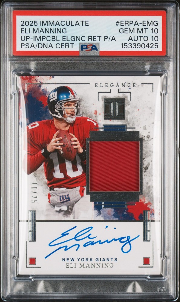 2025 PANINI IMMACULATE COLLECTION UPDATE ELI MANNING 10/25 PSA 10 DNA AUTO 10