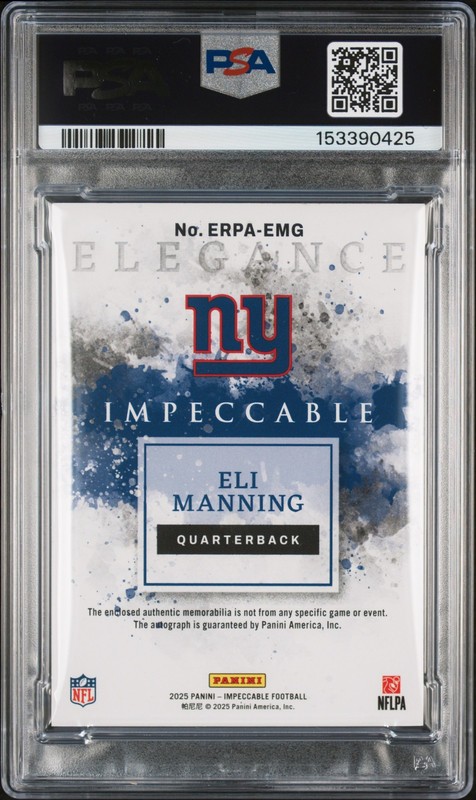 2025 PANINI IMMACULATE COLLECTION UPDATE ELI MANNING 10/25 PSA 10 DNA AUTO 10 view 2