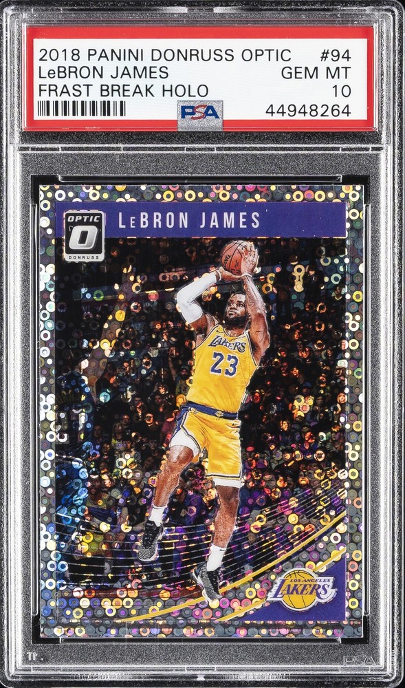 2018 PANINI DONRUSS OPTIC FAST BREAK-HOLO #94 LEBRON JAMES PSA 10