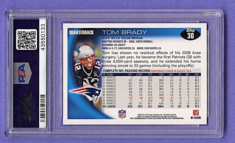 2010 Topps Tom Brady #30 Patriots Graded PSA MINT 9 view 2