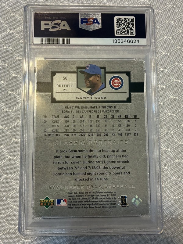 2003 UPPER DECK CLASSIC PORTRAITS #56 SAMMY SOSA POP 1 PSA 10 view 2