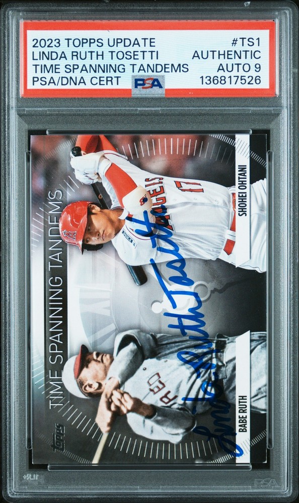 2023 TOPPS UPDATE TIME SPANNING TANDEMS BABE RUTH/SHOHEI OHTANI PSA AUTH AUTO 9
