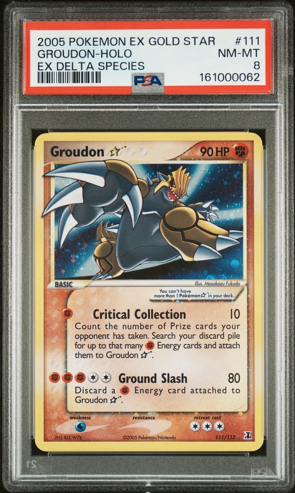 2005 POKEMON EX DELTA SPECIES GOLD STAR #111 GROUDON-HOLO PSA 8