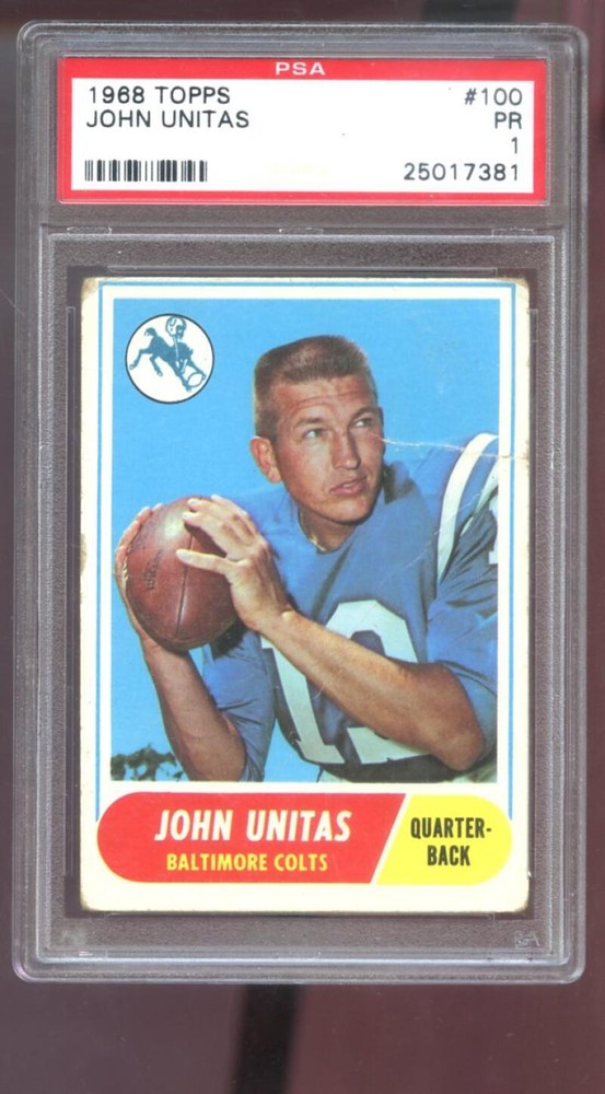 1968 Topps #100 John Unitas Johnny Unitas PSA 1 Graded Football Card NFL Colts