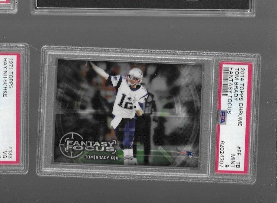 2014 Topps Chrome Fantasy Focus FF-TB Tom Brady PSA 9 Mint Patriots