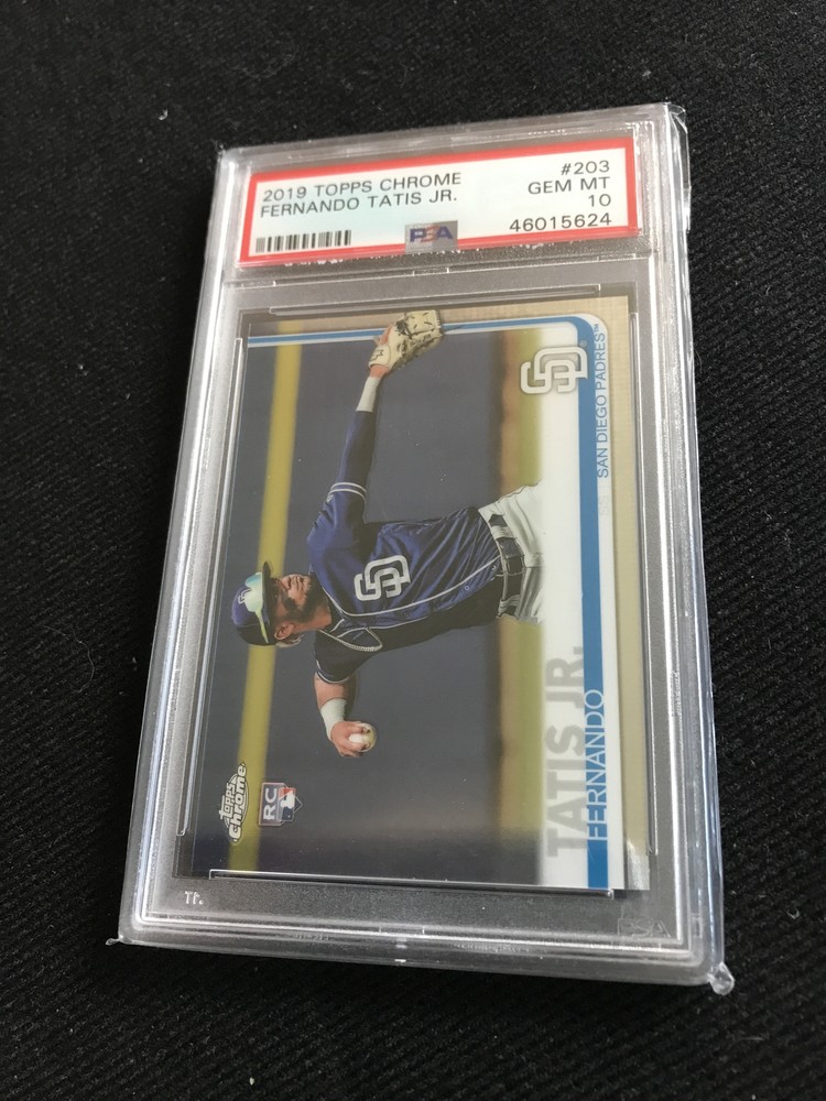 Fernando Tatis Jr. 2019 Topps Chrome #203 PSA 10 Rookie PSA 10