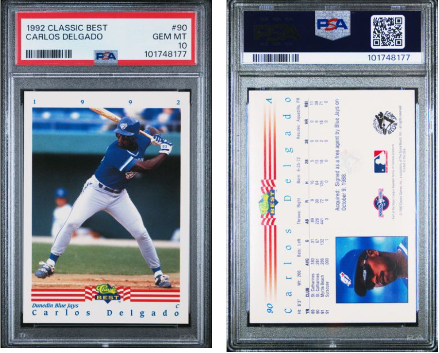 Carlos Delgado 1992 Classic Best Rookie Card #90 PSA 10 101748177 POP 40