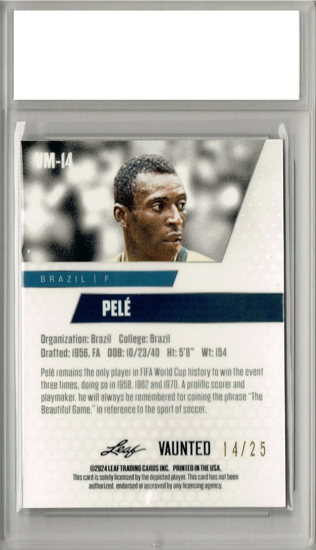 Pele 2024 Leaf Vaunted Metal #VM-14 Silver 25 Made Rare Trading Card PGI 10 view 2