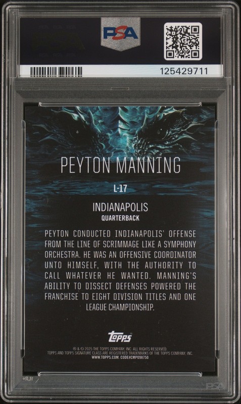 Peyton Manning 2024 Topps Signature Class Leviathans #L17 PSA 10 Case Hit view 2