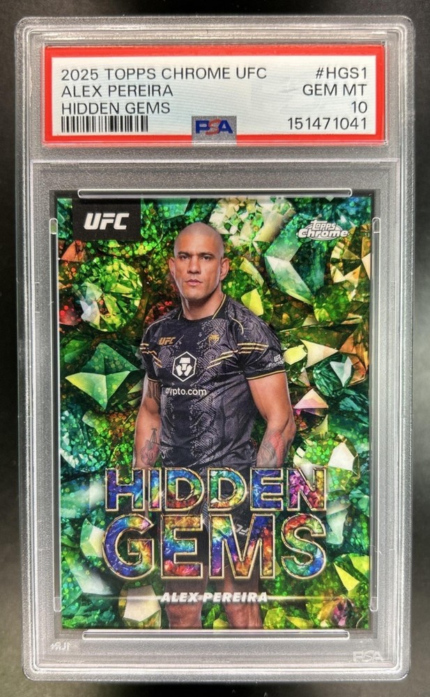 2025 Topps UFC Chrome Alex Pereira Hidden Gems #HGS-1 PSA 10 GEM MINT