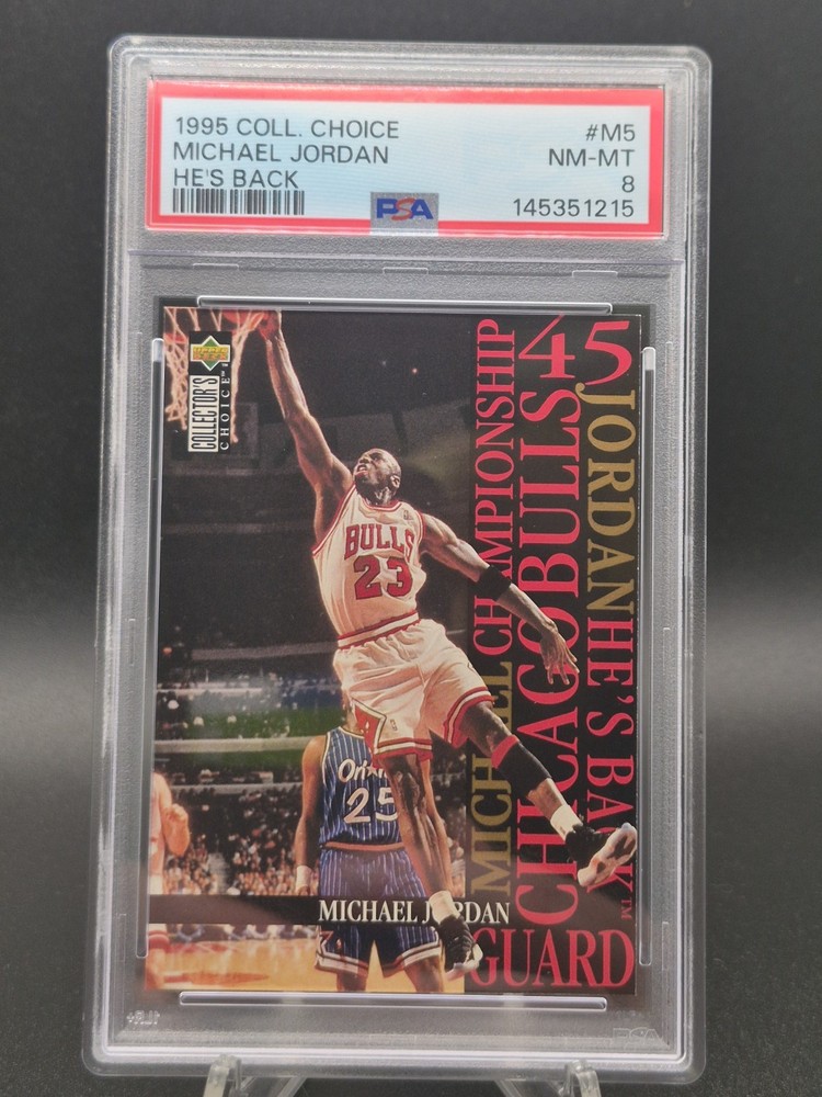 1995 Collector's Choice Michael Jordan #M5 He's Back PSA 8 Chicago Bulls INVEST