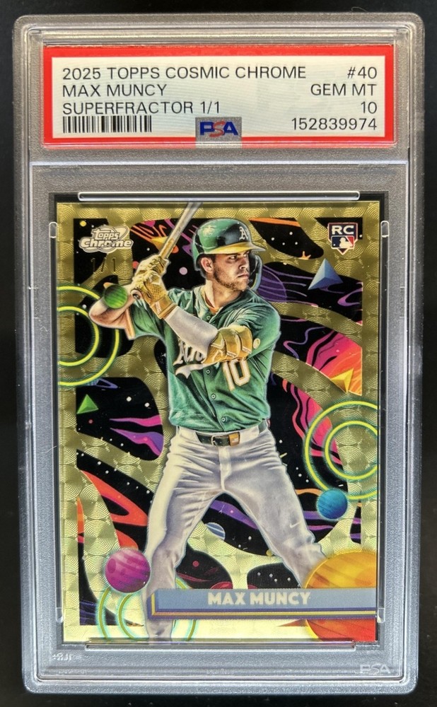 2025 Topps Cosmic Chrome Max Muncy RC SuperFractor Rookie #1/1 Athletics PSA 10