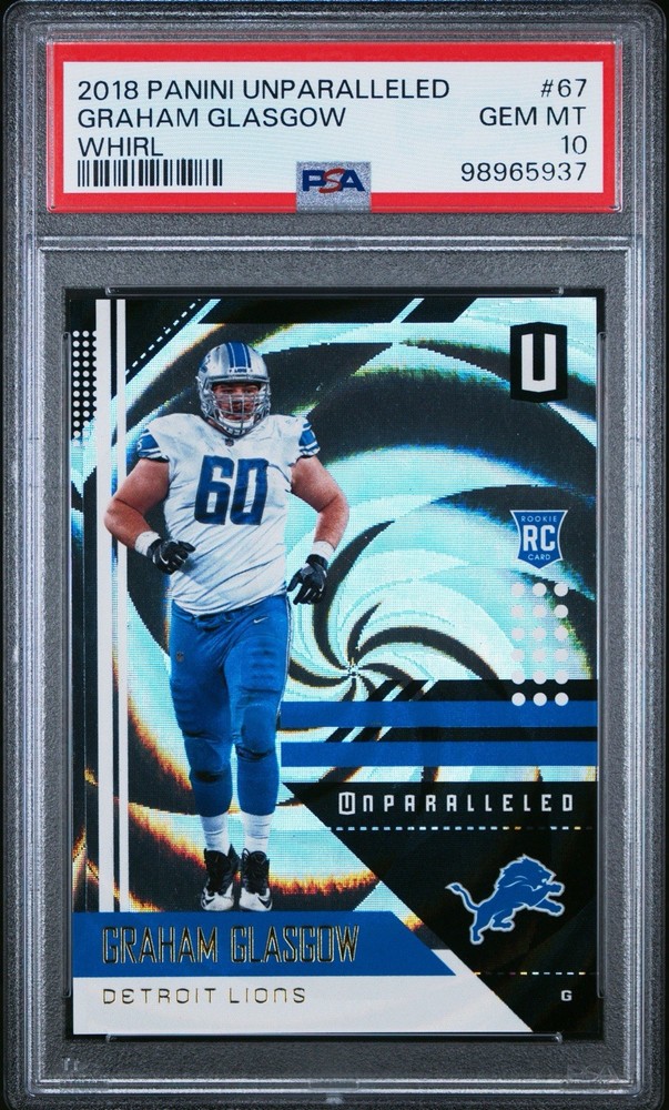 Graham Glasgow 2018 Panini Unparalleled Rookie Whirl 34/100 #67 PSA 10 Pop 1