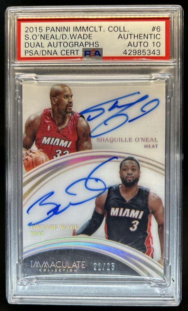 2015-16 Immaculate Dwyane Wade Shaquille O'Neal Dual Auto #/25 PSA Authentic 10