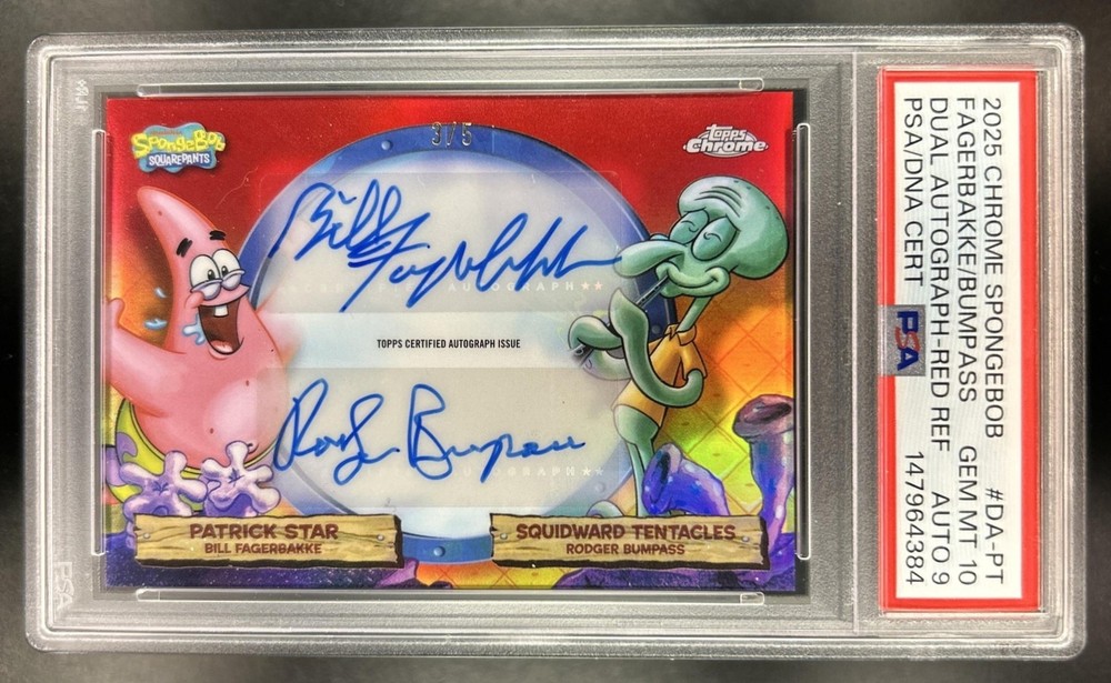 2025 Topps Chrome SpongeBob Rodger Bumpass Bill Fagerbakke Auto Red #/5 PSA 10 9