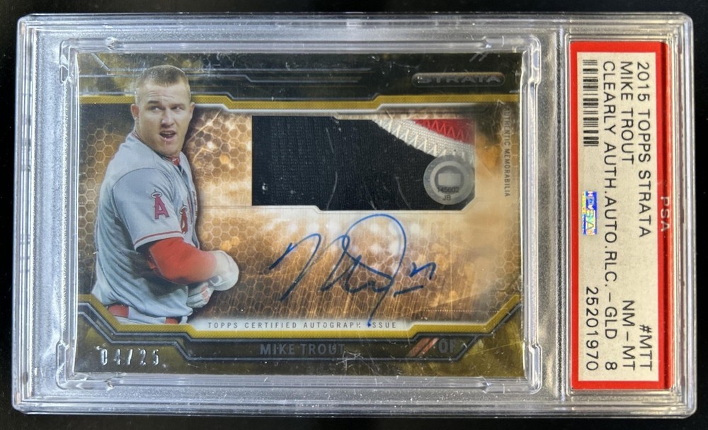 2015 Topps Strata Mike Trout Clearly Authentic Auto Relics Gold Patch #/25 PSA 8