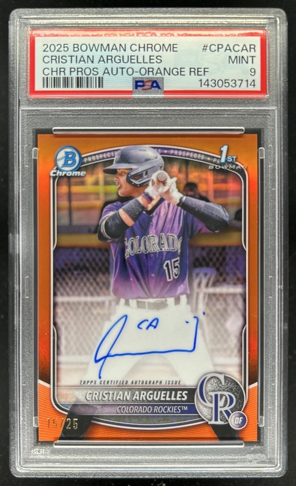 2025 Bowman Chrome Cristian Arguelles Auto Orange Refractor 1st #/25 PSA 9