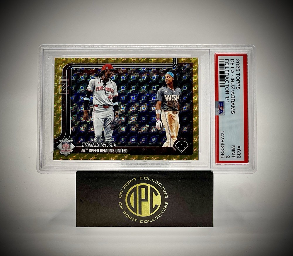 1/1 Foilfractor Elly De La Cruz & CJ Abrams 2025 Topps Series 2 Card #639 PSA