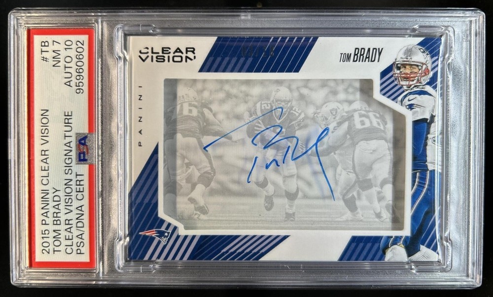 2015 Panini Clear Vision Tom Brady Signatures Auto #/10 Patriots PSA 7 10