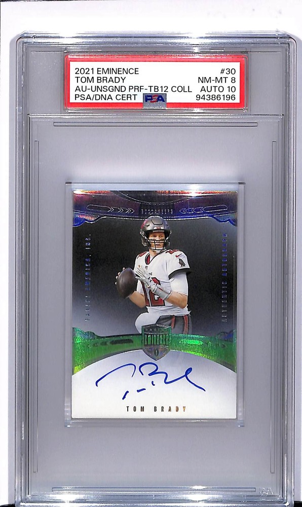 2021 Panini Eminence Tom Brady Proof TB12 Collection #30 PSA / DNA 8 Auto 10