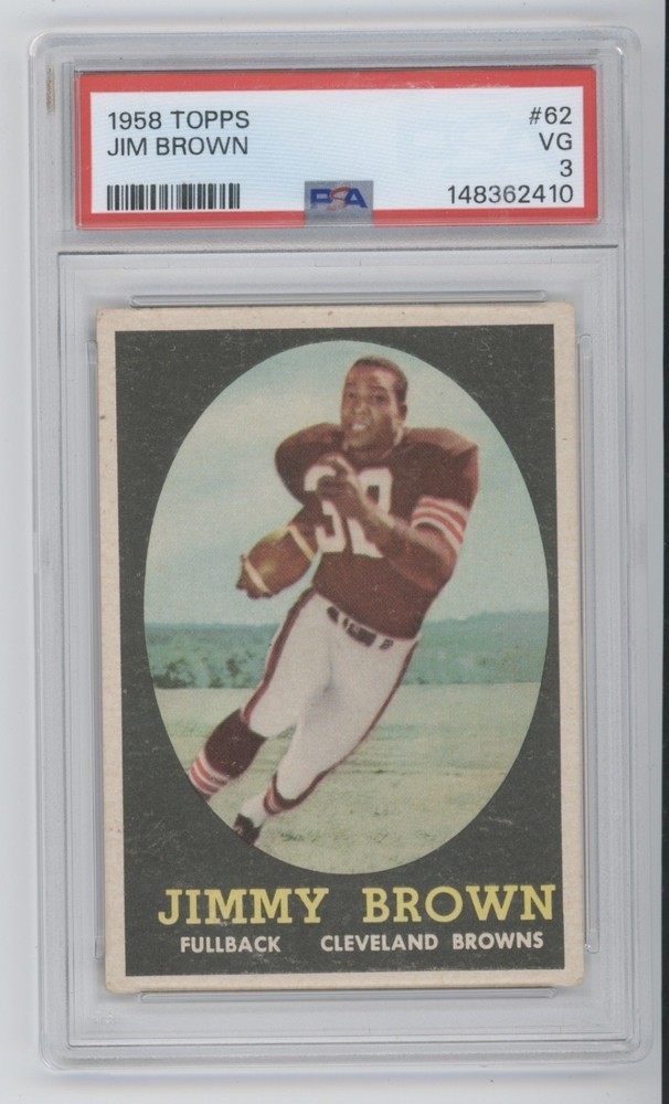 PSA 3 VG 1958 Topps Browns Jim Brown Rookie RC Graded Slabbed NICE Card #62