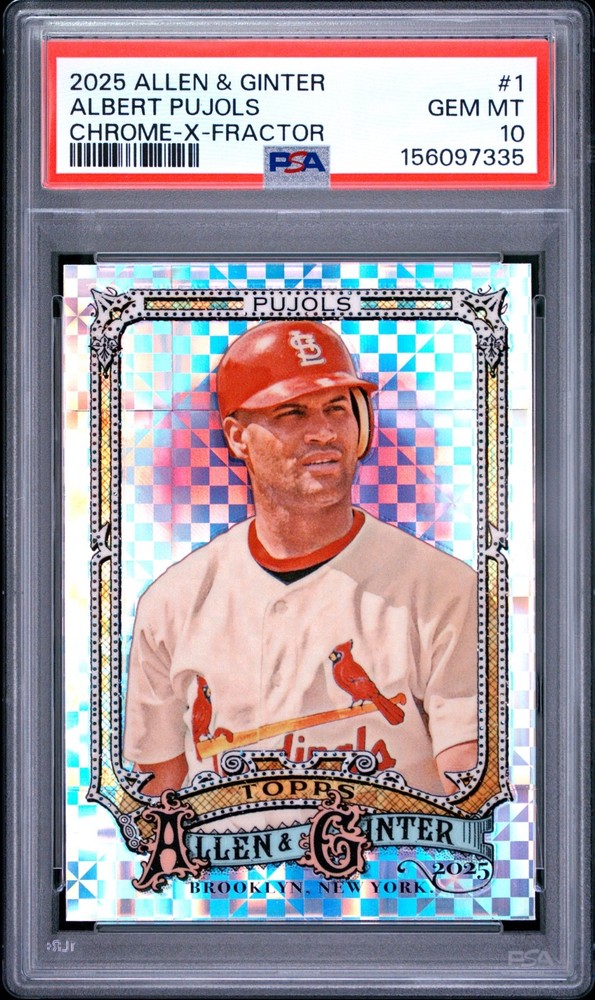 2025 Allen & Ginter Albert Pujols Chrome X-Fractor PSA 10 Gem Mint