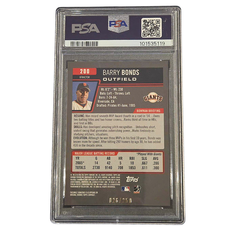 2006 Bowman Chrome - Barry Bonds X-Fractor #200 PSA 9 26/250 Giants view 2