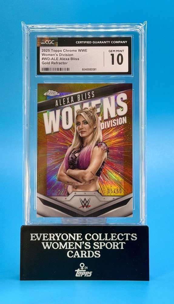 2025 Topps Chrome WWE Women’s Division Alexa Bliss Gold Refractor CGC 10 💎 /50