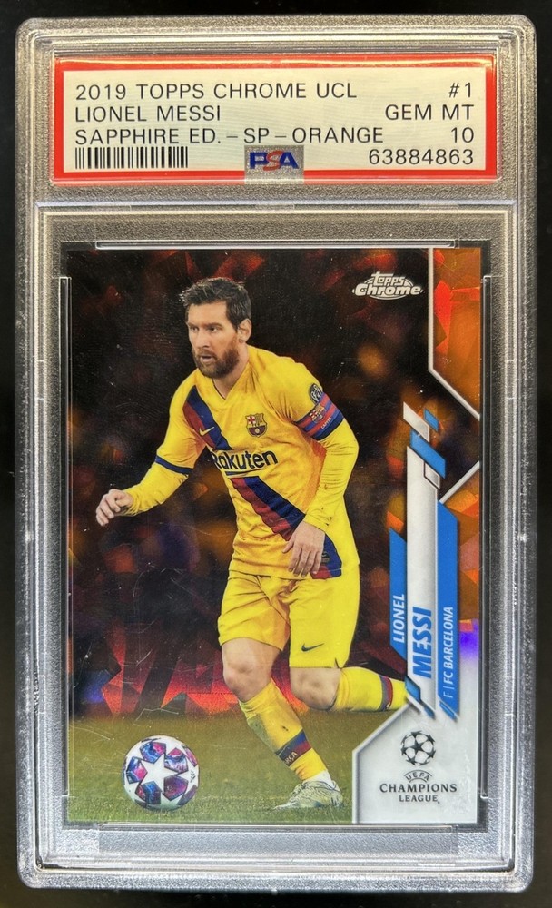2019 Topps Chrome Sapphire UEFA Lionel Messi Orange Refractor SP #/50 PSA 10