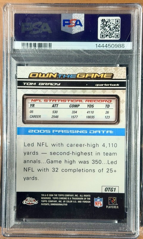 Topps Chrome 2006 Tom Brady Patriots Own the Game Insert #OTG1 PSA 10 view 2