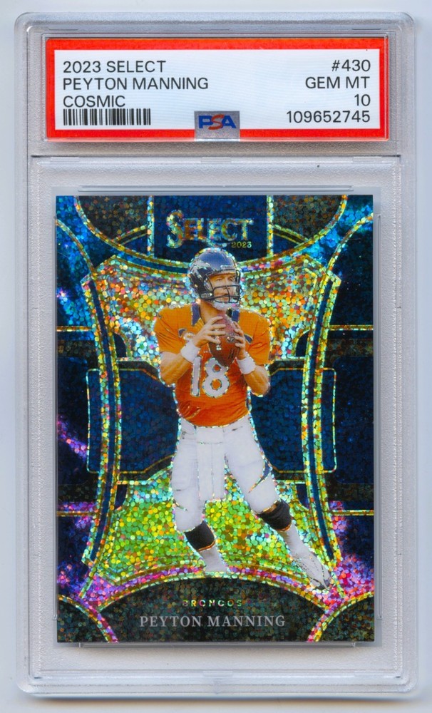 PEYTON MANNING 2024 SELECT SUITE LEVEL COSMIC PRIZM REFRACTOR PSA 10 *POP 3*