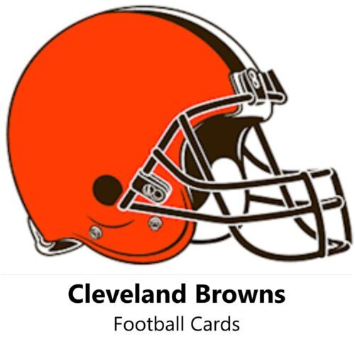 You Pick Your Cards - Cleveland Browns Team - NFL Football Card Selection