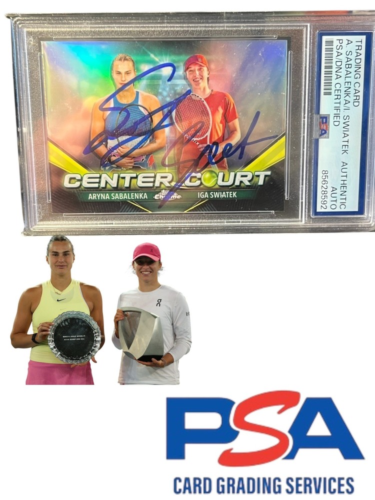 2024 Topps Chrome Center Court Aryna Sabalenka, Iga Swiatek Signed Card PSA/DNA