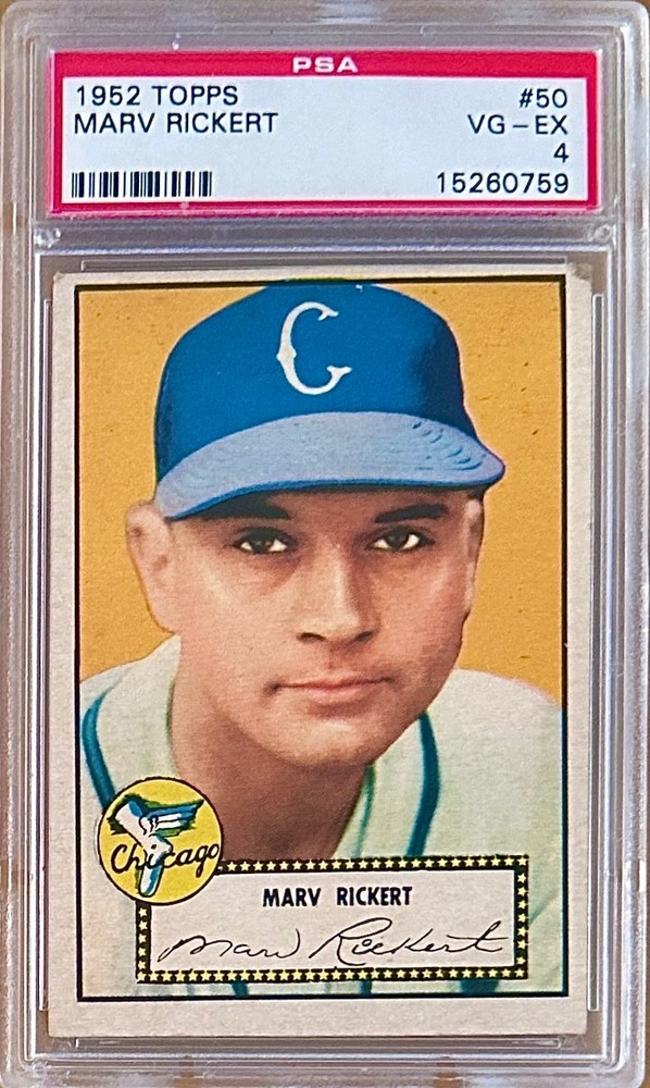 1952 Topps MARV RICKERT #50  PSA 4 Chicago White Sox