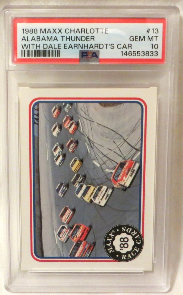 Alabama Thunder w/ Dale Earnhardt's Car **PSA 10** GEM MINT 1988 Maxx #13
