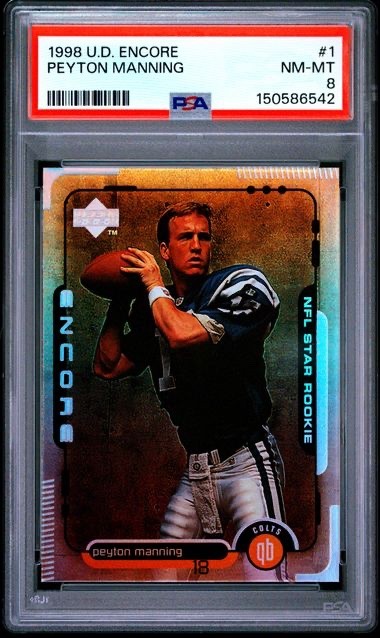 1998 Upper Deck Encore #1 Peyton Manning PSA 8 Rookie RC Colts Broncos HOF