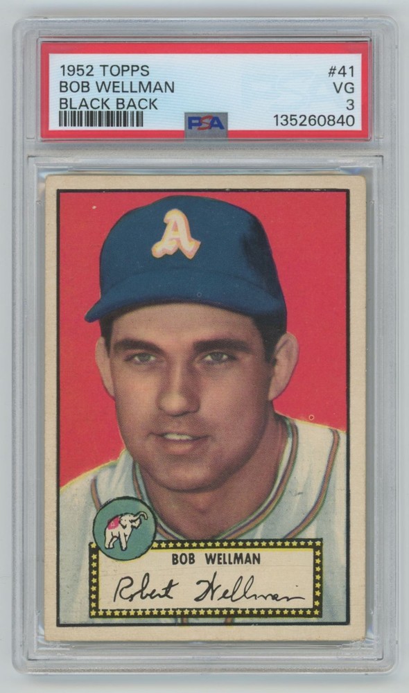 Bob Wellman 1952 Topps Black Back RC PSA 3 #41 Philadelphia Athletics